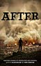 After:  Nineteen Stories of Apocalypse and Dystopia
